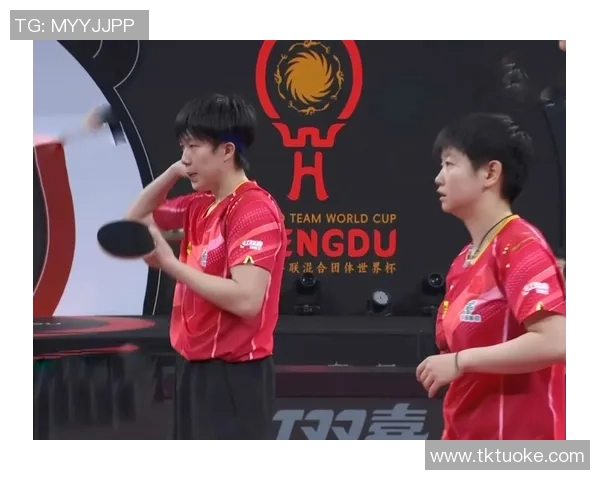 成都乒乓球队在世界杯中的速度表现分析与精彩瞬间回顾